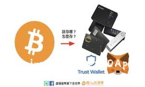 如何在Tokenim上使用波场DApp：详细指南
