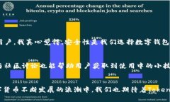   Tokenim钱包国际版下载：未来数字钱包的发展趋