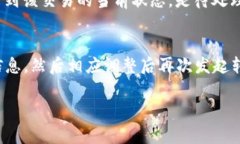 在进行Tokenim转账时遇到超时问题是一个常见的现