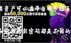 要查看或管理你的Tokenim账户，首先需要了解一些