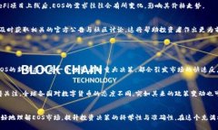   Tokenim如何分析EOS行情趋势与未来展望 /  guanji