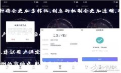 币圈的动态变化让很多投资者充满期待，而关于